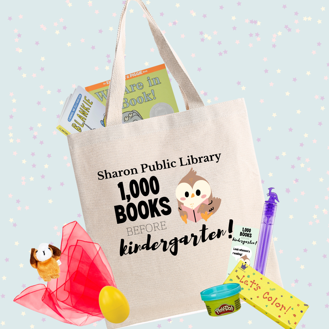 A canvas tote bag labeled Sharon Public Library 1,000 Books Before Kindergarten with an owl graphic, surrounded by childrens books, a small toy owl, Play-Doh, a yellow egg, crayons, and a coloring book.